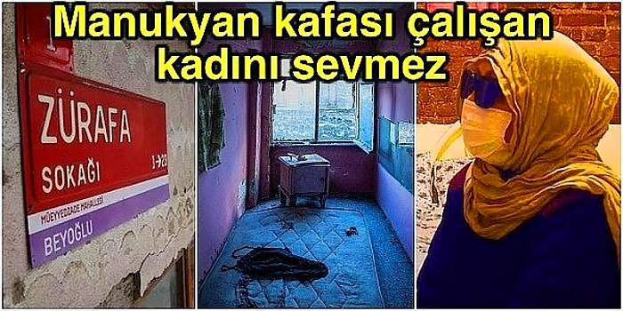 Karaköy Zürafa Sokak'ta Çalışan Seks İşçisi Kadının İçerde Yaşananlara Dair Anlattığı Çarpıcı Detaylar