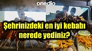 Gördüğünüz Anda Ağzınızın Suyunun Akacağını İddia Ettiğimiz Türkiye'nin En İyi 17 Kebapçısı