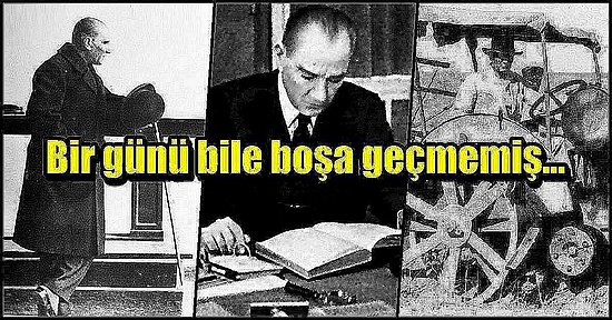 Atatürk'ün Günlüklerinden Geliyoruz: Büyük Önder Geçmişte Mayıs'ın İkinci Haftasında Ne Yapmıştı?