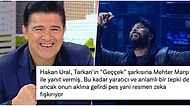Sahte Rapor Alarak Askerlikten Kaçan Hakan Ural, Tarkan'ın 'Geççek' Şarkısına Mehter Marşı'yla Tepki Gösterdi!
