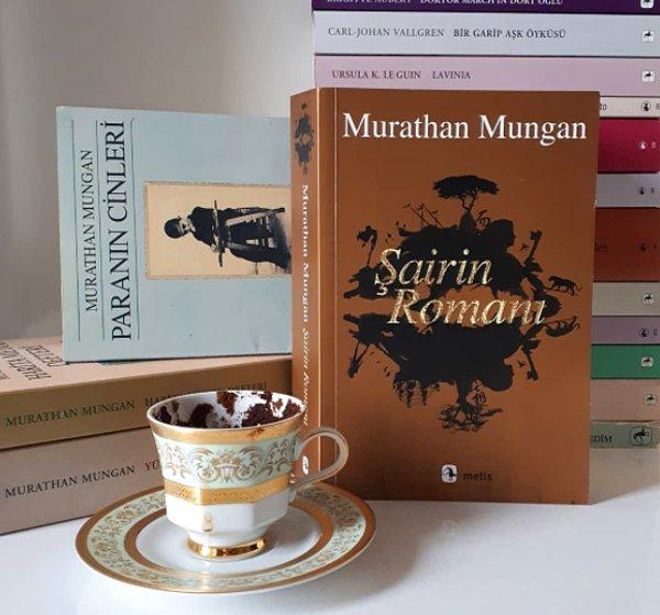 9. Şairin Romanı - Murathan Mungan