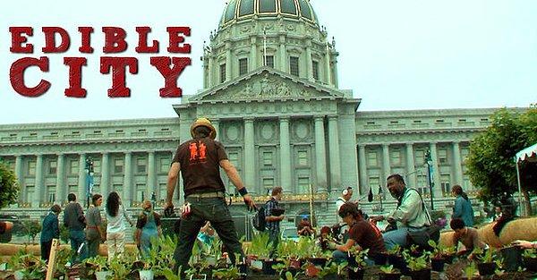 21. Edible City: Grow the Revolution (2012)