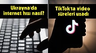 Ukrayna'daki İnternet Hızlarından TikTok'un Videoları Uzatmasına Bugün Teknoloji Dünyasında Neler Oldu?