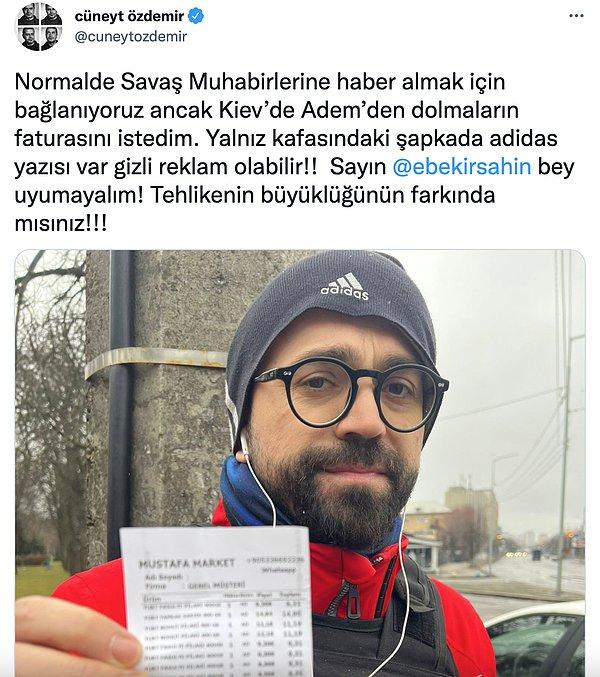 Cüneyt Özdemir de Kiev'de bulunan gazetecinin dolmaların faturalarını gösterdiği fotoğrafı paylaştı.