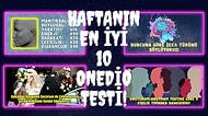 Keyifle Çözeceğiniz Haftanın En İyi 10 Onedio Testi!