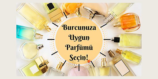 Kokunuzla İz Bırakın! Burcunuza Göre En Uygun Parfüm Önerileri