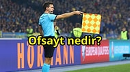 Her Futbol İzleyicisinin Bilmesi Gereken 'Ofsayt Nedir?' Sorusunun Cevabını En Basit Haliyle Anlatıyoruz!