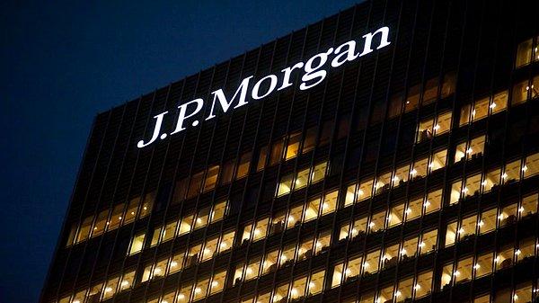 JP Morgan da açıklama yaptı