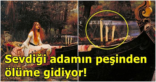 Aşk İçin Ölümü Göze Alan Bir Kadını Anlatan John William Waterhouse’un Shalottlu Leydi Eserini İnceliyoruz