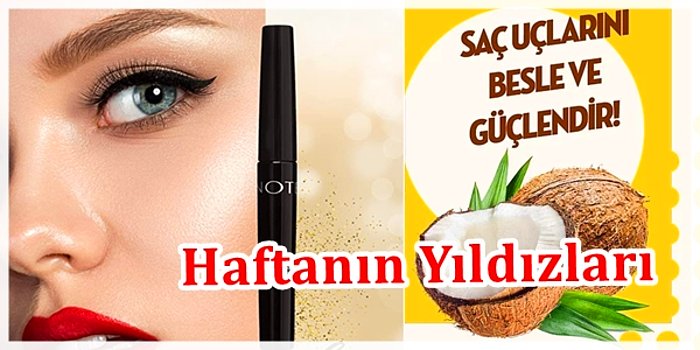 Bakımına Özen Gösterenlerin Tercihi Olan Haftanın En Çok Satan Kozmetik Ürünleri