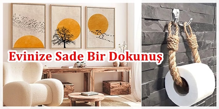 Evinde Biraz Yenilik ve Değişiklik İsteyenler İçin Minimalist Dekorasyon Önerileri