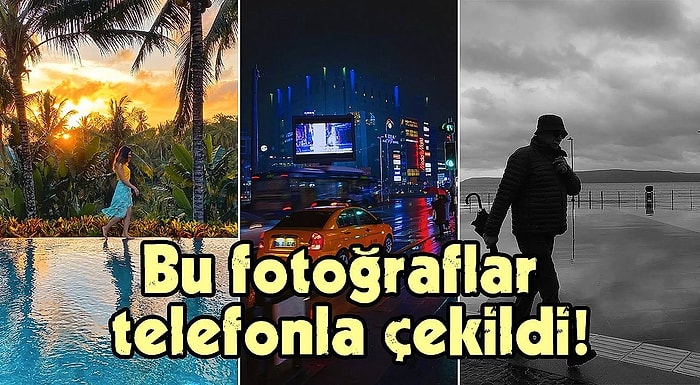 Takipçilerimizin Cep Telefonlarıyla Çekip Bize Yolladığı Birbirinden Güzel 44 Fotoğraf