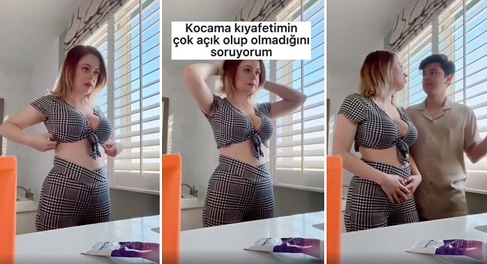 Kocasına Kıyafetinin Açık Olup Olmadığını Soran Kadının İnsanları İkiye Bölen Videosu