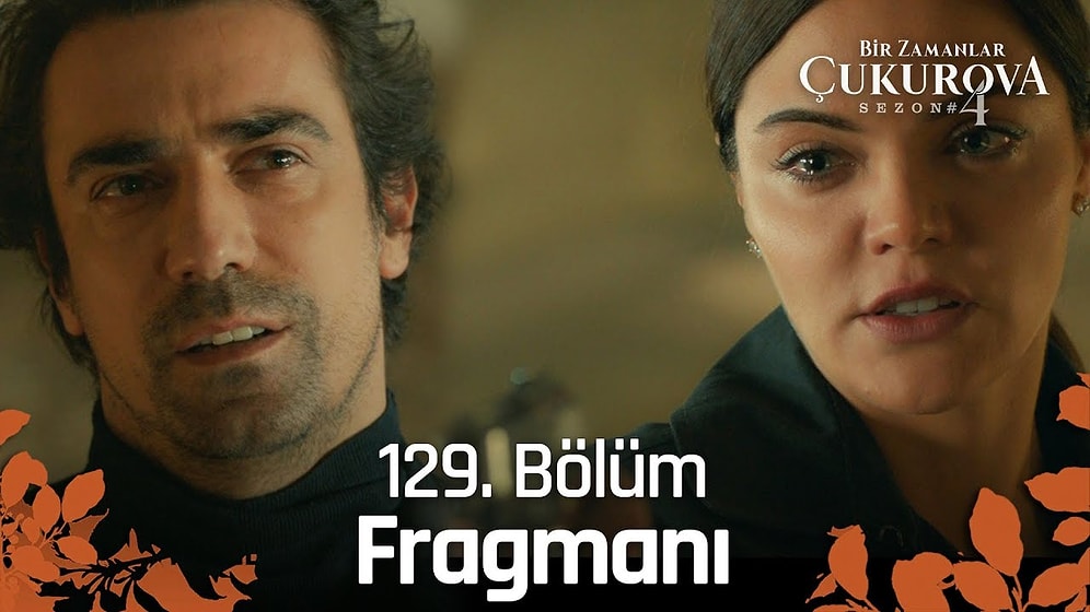 Bir Zamanlar Çukurova 129. Bölüm Fragmanı Yayınlandı! İşte Bir Zamanlar Çukurova Yeni Bölüm Fragmanı...