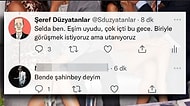 Eş Değiştirmek İçin Çift Arayan Adamı Fena Trolleyen Şeref Düzyatanlar'ın Son Bombası Kahkaha Attırıyor