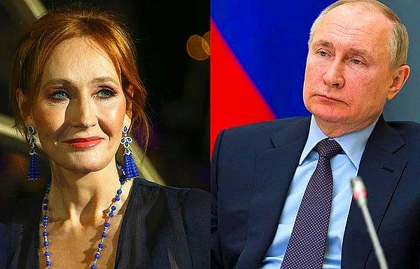 4. Harry Potter serisinin yazarı J.K. Rowling, Rusya Devlet Başkanı Vladimir Putin'in dün kendisi hakkında yaptığı açıklamayı eleştirdi. Ünlü yazar Ukrayna işgalini kınadı.