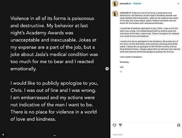 Yaşanan bu olayın ardından Will Smith Instagram hesabında paylaştığı bir yazı ile Chris Rock'tan özür diledi.