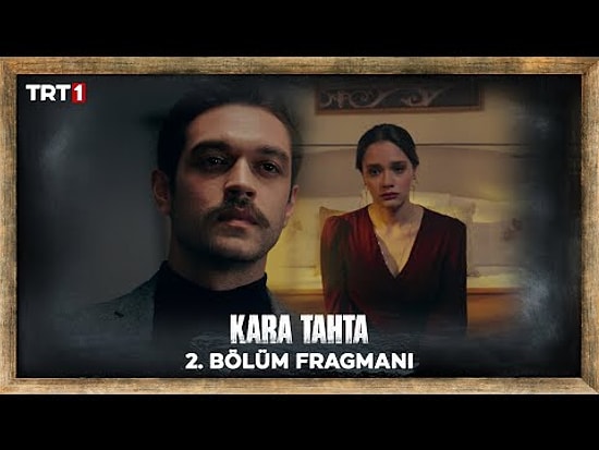 Kara Tahta 2. Bölüm Fragmanı Yayınlandı! İşte Kara Tahta Yeni Bölüm Fragmanı ve Son Bölüm Özeti...