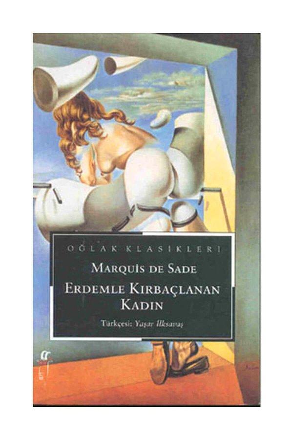 13. Erdemle Kırbaçlanan Kadın - Marquis De Sade