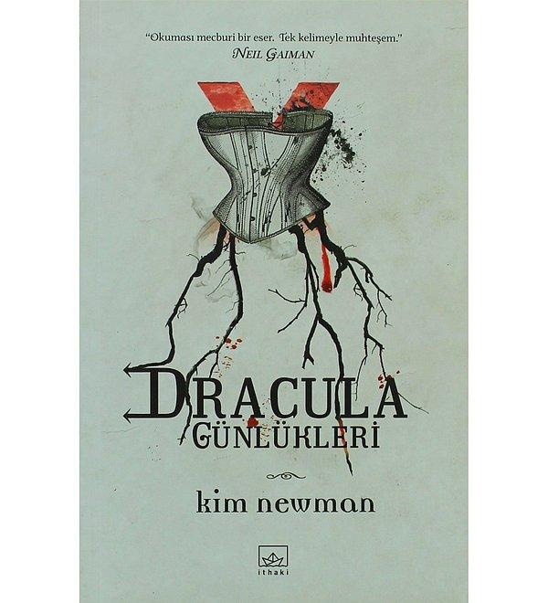 6. Dracula Günlükleri - Kim Newman