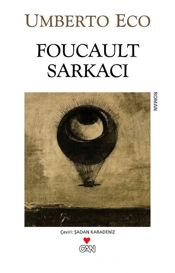 7. Foucault Sarkacı - Umberto Eco