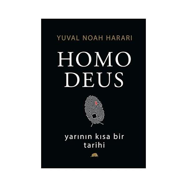 1. Yuval Noah Harari - Homo Deus: Yarının Kısa Bir Tarihi