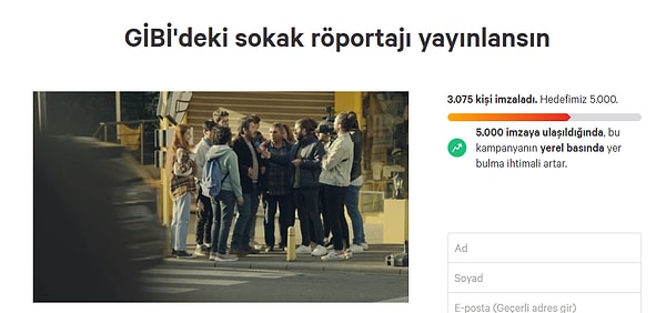 Hatta o sokak röportajının yayınlanması için Change.org'da bir imza kampanyası başlatılmış ve 3 binden fazla kişi de imza vermişti.