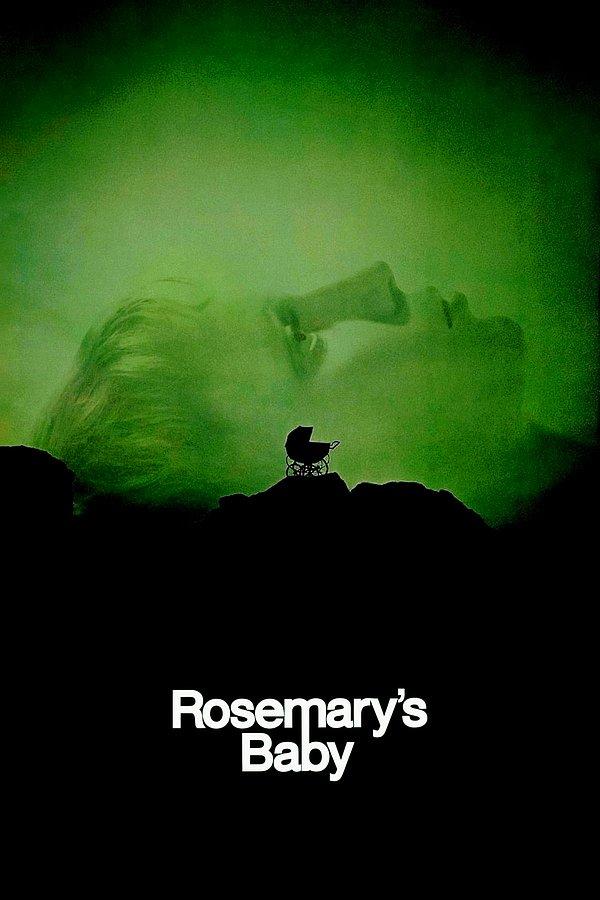 7. Rosemary's Baby / Rosemary'nin Bebeği (1968) - IMDb: 8.0