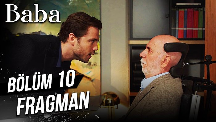 Baba 10. Bölüm Fragmanı Yayınlandı!