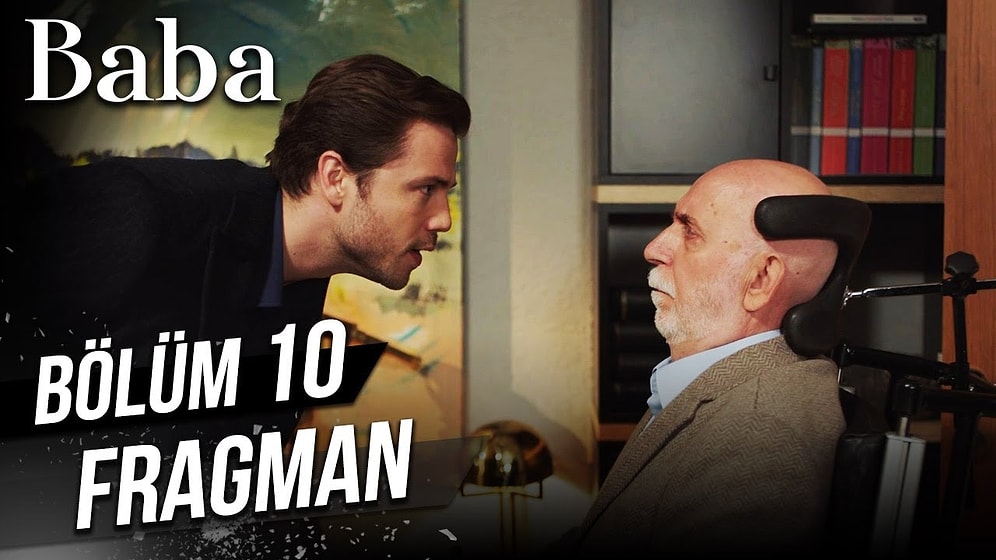 Baba 10. Bölüm Fragmanı Yayınlandı!