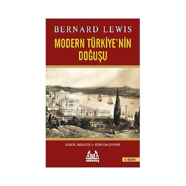 8. Modern Türkiye'nin Doğuşu - Bernard Lewis