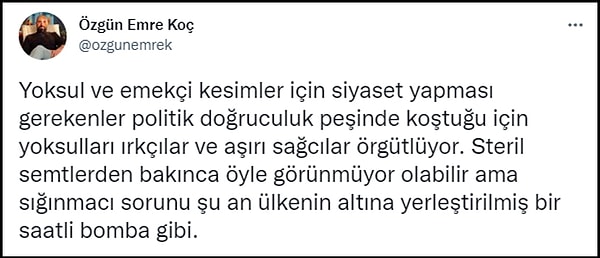 Muhalefetin politik doğruculuğu yüzünden emekçi ve yoksul kesimlerin ırkçı ve sağcılar tarafından örgütlendiğini öne sürenler ise muhalefetin bu konuda etkin çözümler üretmesi gerektiğini söylüyor. 👇