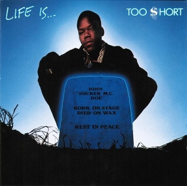 Too $hort - 'Life Is... Too $hort'
