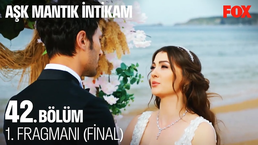Aşk Mantık İntikam Final Fragmanı Yayınlandı! İşte Aşk Mantık İntikam 42. Bölüm Fragmanı