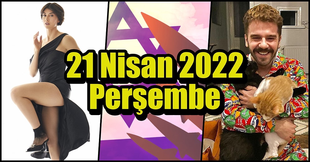 Saatli Maarif Takvimi Ayağınıza Geldi! Tarihte Bugün Ne Oldu: 21 Nisan