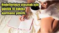 Günlük Sadece 10 Dakikanızı Ayırarak Yapabileceğiniz Bu Rutin ile Hayatınıza Yeni Bir Sayfa Açabilirsiniz!