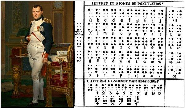 3. Braille alfabesi, Napolyon'un talimatıyla bulundu.