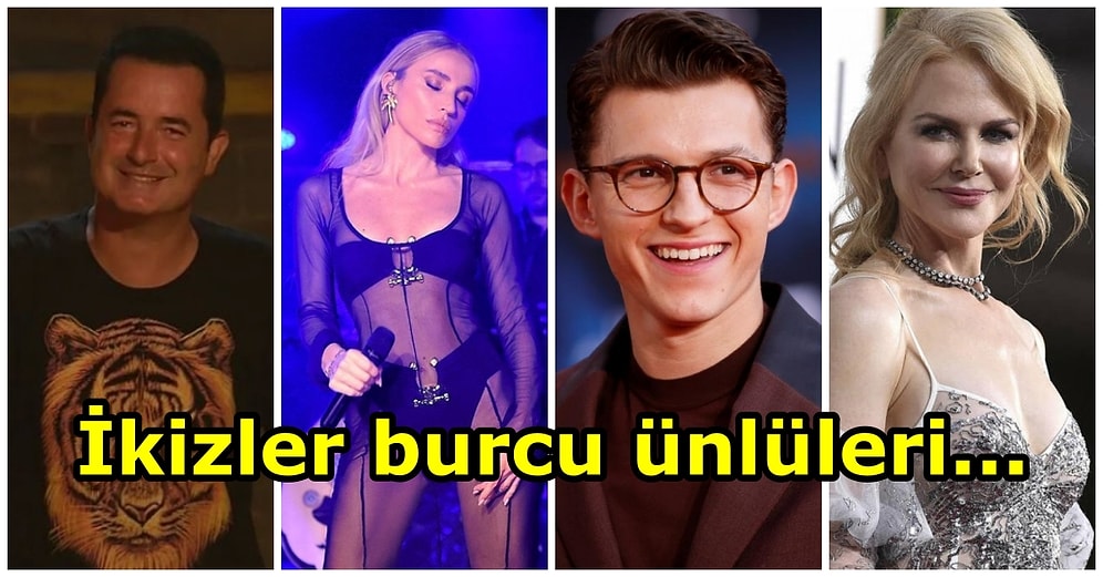 Kanye West'ten Tom Holland'a, Gülşen'den Sıla'ya: İkizler Burcunu En İyi Temsil Eden 12 Ünlü İsim ♊