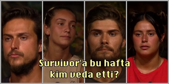 Yeni Takımların Oluşturulduğu ve Dolma Hırsızlığının Damga Vurduğu Survivor All Star'da Elenen Kim Oldu?