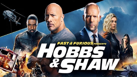 Hızlı ve Öfkeli: Hobbs ve Shaw Filmi Konusu Nedir? Hızlı ve Öfkeli: Hobbs ve Shaw Oyuncuları Kimlerdir?