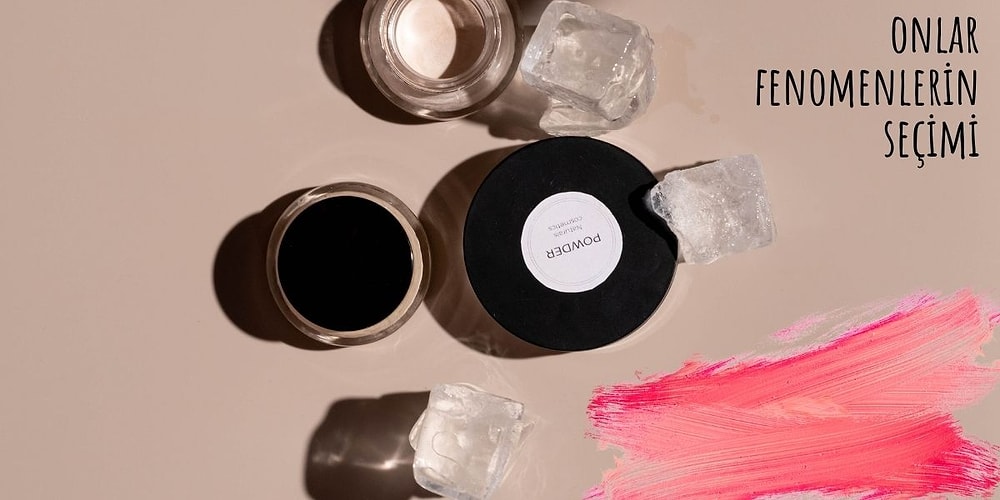 Fenomenlerin Seçimi Olan 12 Kozmetik Ürünü