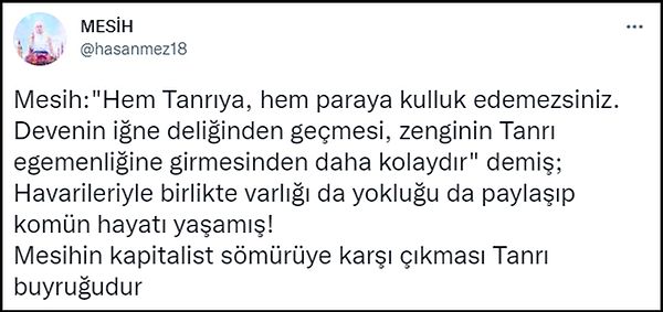 "Mesihin kapitalist sömürüye karşı çıkması Tanrı buyruğudur"