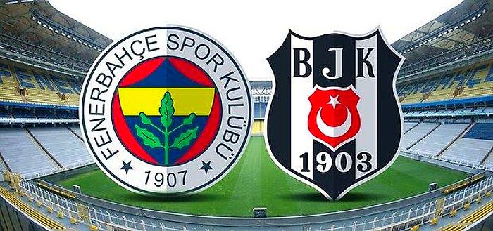 Beşiktaş - Fenerbahçe Derbisi Ne Zaman, Saat Kaçta? Derbi Hangi Kanalda Yayınlanacak? Muhtemel 11’ler