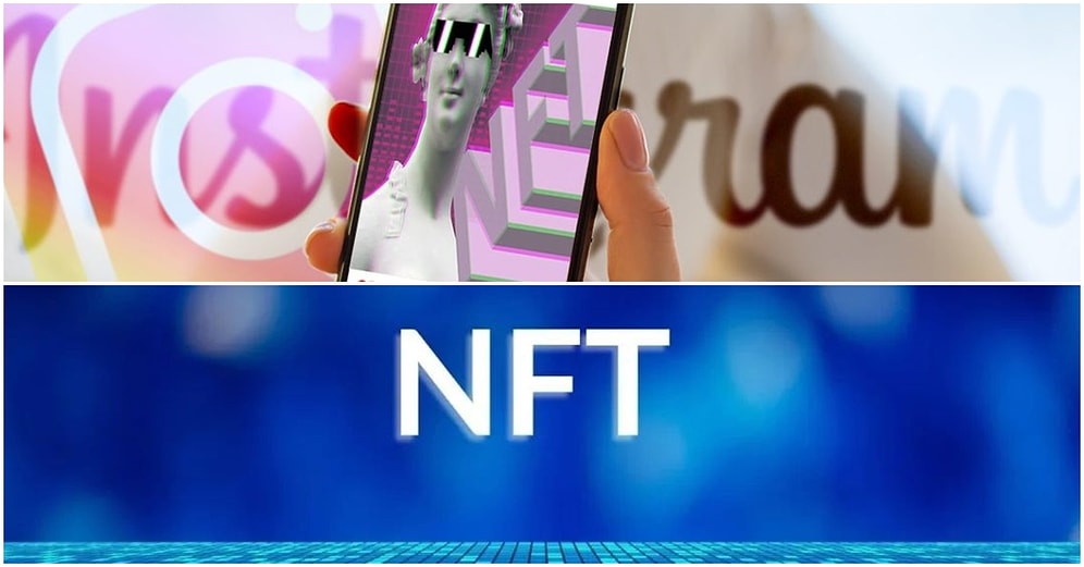 Blockchain Ağlarından Bazılarının NFT'leri Instagram'a Geliyor! Instagram Kripto Cüzdanlarını Destekleyecek