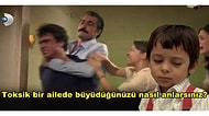 Psikolojik Sorunlarınızın Sebebi Aileniz Olabilir: Sorunlu Bir Ailede Büyümüş Çocukların 8 Özelliği