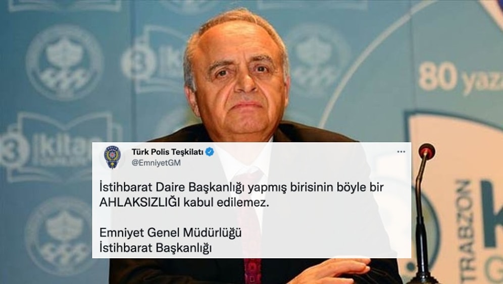 Emniyet Genel Müdürlüğü'nden Eski İstihbaratçı Sabri Uzun’a Kaftancıoğlu Tepkisi: Ahlâksızlık!