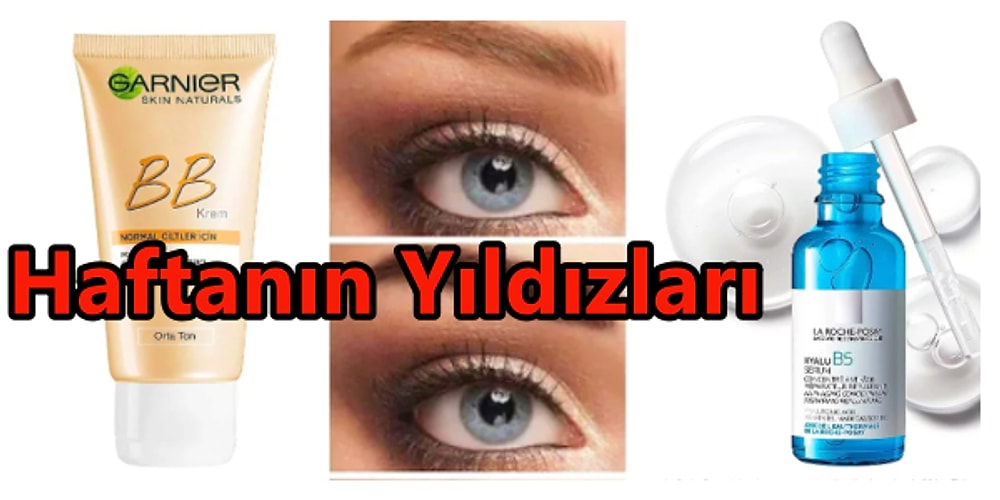 Bakımına Özen Gösterenlerin Favorisi Olan Haftanın En Çok Satılan Kozmetik Ürünleri
