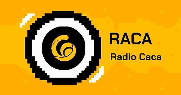 3. Radio Caca (RACA)