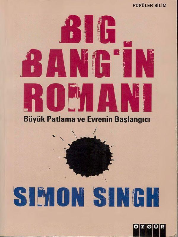 3. Big Bang'in Romanı - Simon Singh