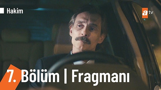 Hakim 7. Bölüm Fragmanı Yayınlandı! İşte Hakim Fragman ve Son Bölüm Yaşananlar